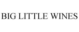 BIG LITTLE WINES trademark