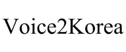 VOICE2KOREA trademark