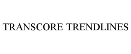 TRANSCORE TRENDLINES trademark