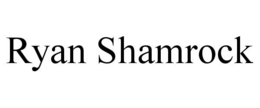 RYAN SHAMROCK trademark