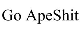 GO APESHIT trademark