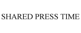 SHARED PRESS TIME trademark