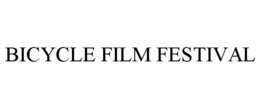 BICYCLE FILM FESTIVAL trademark