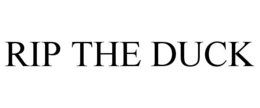 RIP THE DUCK trademark