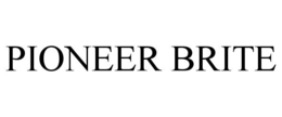 PIONEER BRITE trademark