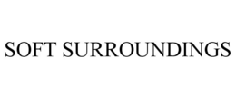 SOFT SURROUNDINGS trademark