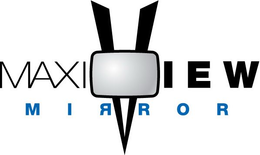 MAXI VIEW MIRROR trademark