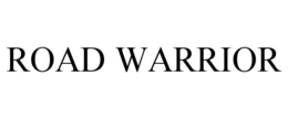 ROAD WARRIOR trademark