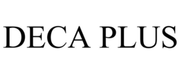 DECA PLUS trademark