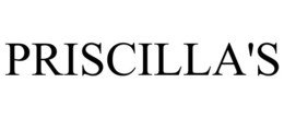 PRISCILLA'S trademark