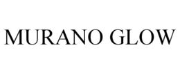 MURANO GLOW trademark