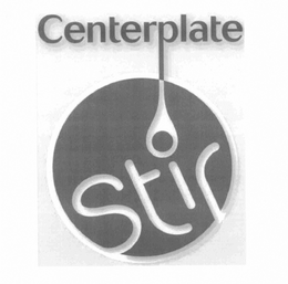 CENTERPLATE STIR trademark