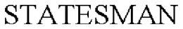 STATESMAN trademark