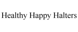 HEALTHY HAPPY HALTERS trademark
