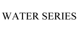 WATER SERIES trademark
