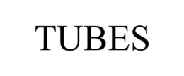 TUBES trademark