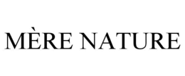 MÈRE NATURE trademark