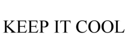KEEP IT COOL trademark
