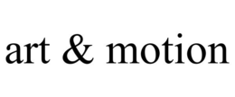 ART & MOTION trademark