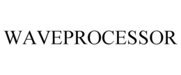 WAVEPROCESSOR trademark
