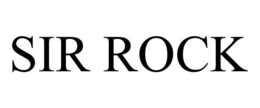SIR ROCK trademark