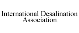INTERNATIONAL DESALINATION ASSOCIATION trademark