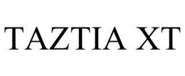 TAZTIA XT trademark