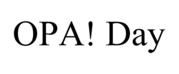 OPA! DAY trademark