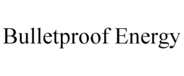 BULLETPROOF ENERGY trademark