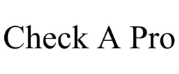 CHECK A PRO trademark