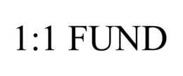 1:1 FUND trademark