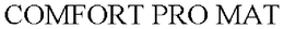 COMFORT PRO MAT trademark