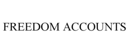 FREEDOM ACCOUNTS trademark