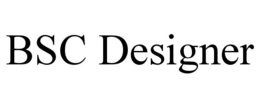 BSC DESIGNER trademark