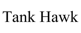 TANK HAWK trademark
