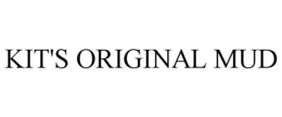 KIT'S ORIGINAL MUD trademark
