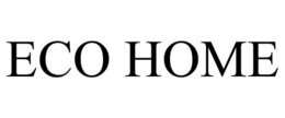 ECO HOME trademark