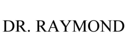 DR. RAYMOND trademark
