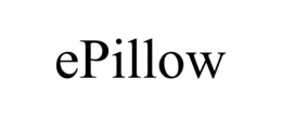 EPILLOW trademark