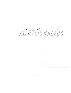 KÜRTOSKALÁCS trademark