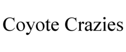 COYOTE CRAZIES trademark