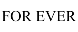 FOR EVER trademark