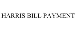 HARRIS BILL PAYMENT trademark