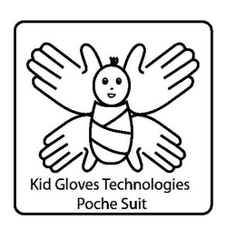 KID GLOVES TECHNOLOGIES POCHE SUIT trademark