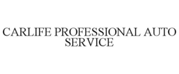 CARLIFE PROFESSIONAL AUTO SERVICE trademark