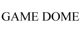 GAME DOME trademark