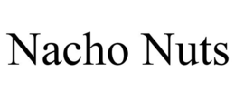 NACHO NUTS trademark