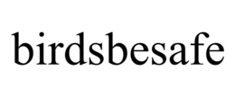 BIRDSBESAFE trademark