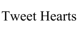 TWEET HEARTS trademark