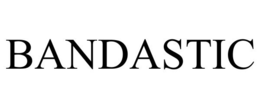 BANDASTIC trademark